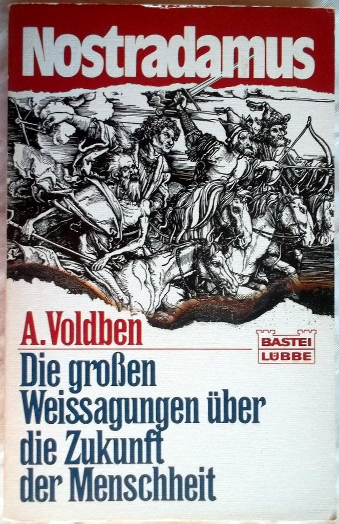 Nostradamus. Die großen Weissagungen über die Zukunft der Menschheit. Books