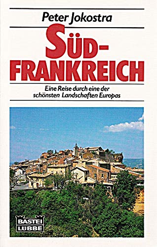 Südfrankreich: Reiseführer (Sachbuch. Bastei Lübbe Taschenbücher) Books