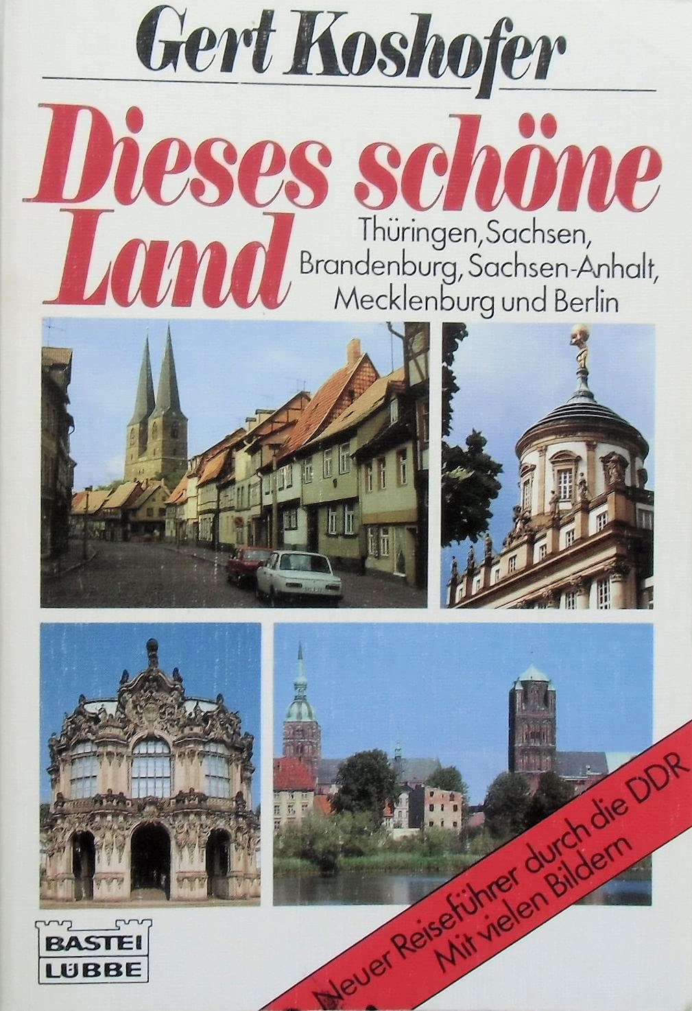 Dies schöne Land (Sachbuch. Bastei Lübbe Taschenbücher) Travel