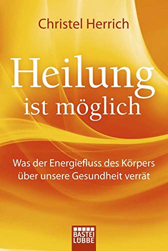 Heilung ist möglich Health, Nutrition & Fitness Books