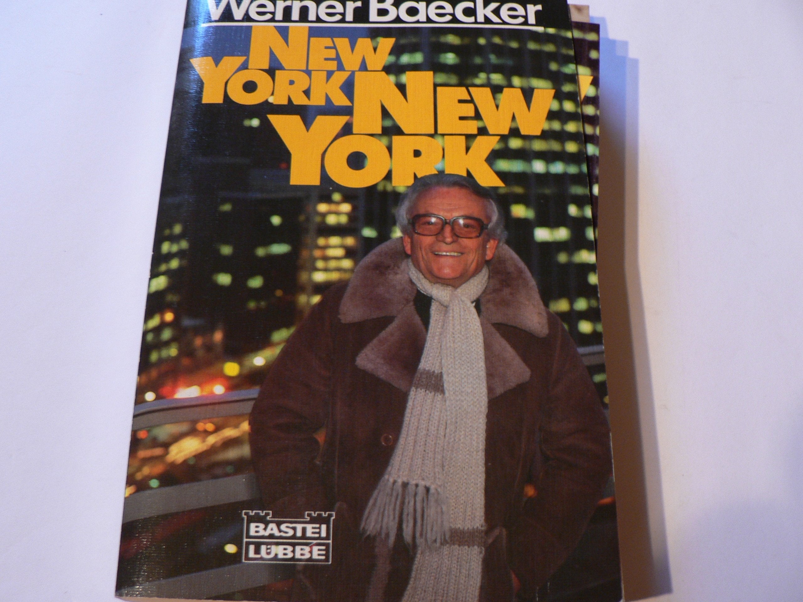 New York, New York (Sachbuch. Bastei Lübbe Taschenbücher) Memories