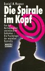 Die Spirale im Kopf (Sachbuch. Bastei Lübbe Taschenbücher) Books