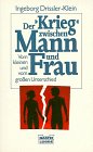 Der "Krieg" zwischen Mann und Frau (Sachbuch. Bastei Lübbe Taschenbücher) Social Sciences