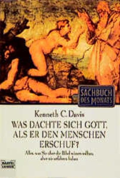 Was dachte sich Gott, als er den Menschen erschuf?: Alles, was sie über die Bibel wissen sollten, aber (Sachbuch. Bastei Lübbe Taschenbücher) Leisure, Home & Garden