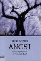 Angst: Zerstörungstrieb und schöpferische Kraft (Sachbuch. Bastei Lübbe Taschenbücher) Health, Nutrition & Fitness