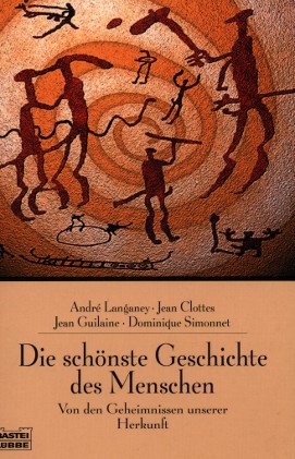 Die schönste Geschichte des Menschen (Sachbuch. Bastei Lübbe Taschenbücher) Film, Art & Culture