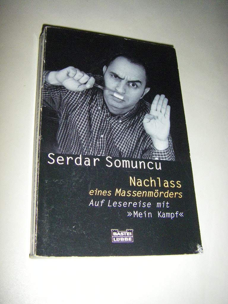 Nachlass eines Massenmörders - Auf Lesereise mit "Mein Kampf" Memories