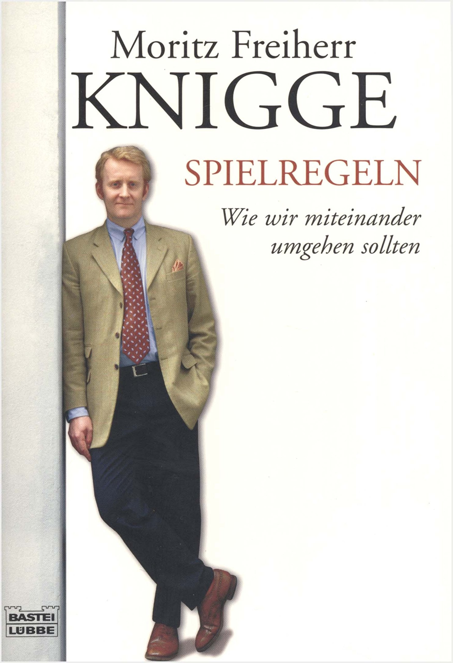 Spielregeln: Wie wir miteinander umgehen sollten (Sachbuch. Bastei Lübbe Taschenbücher) Lifestyle