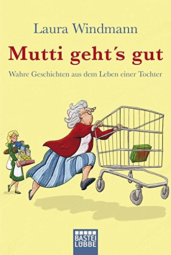 Mutti geht's gut Leisure, Home & Garden Books