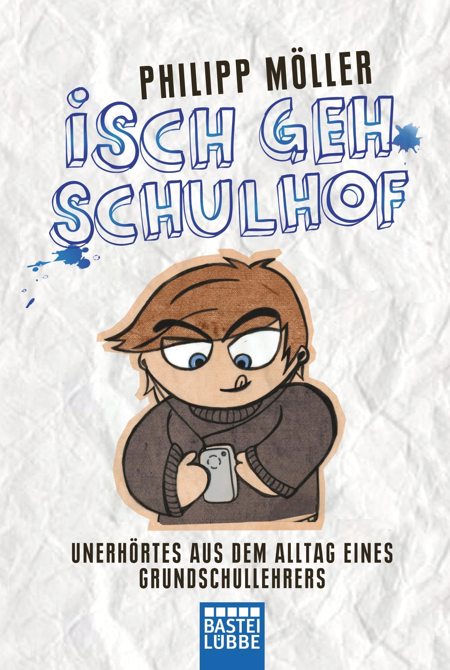 Product Image: Isch geh Schulhof