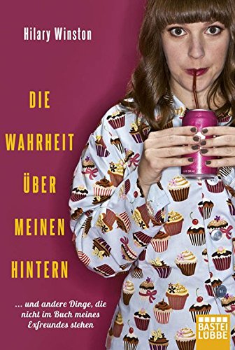 Die Wahrheit über meinen Hintern Leisure, Home & Garden