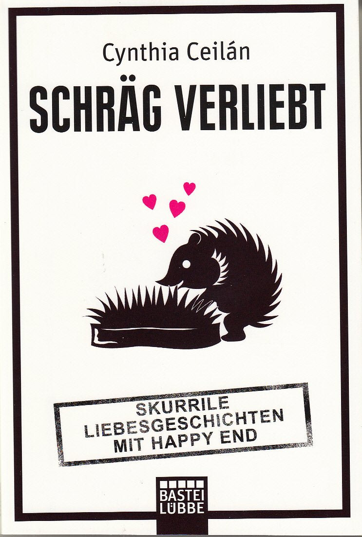 Schräg verliebt: Skurrile Liebesgeschichten mit Happy End (Allgemeine Reihe. Bastei Lübbe Taschenbücher) Leisure, Home & Garden
