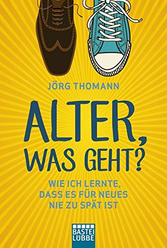 Alter, was geht? Politics & History