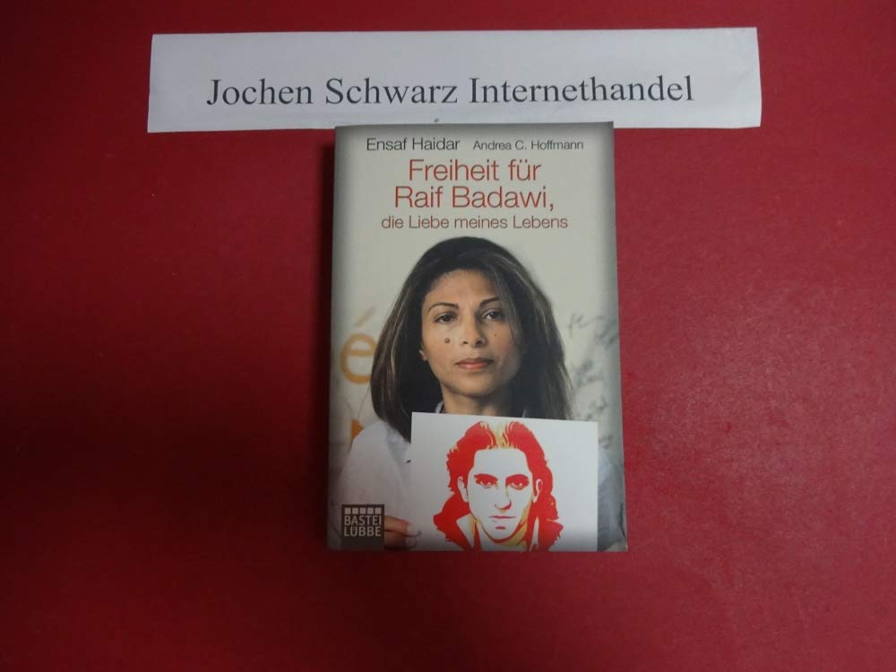 Freiheit für Raif Badawi, die Liebe meines Lebens Personalities