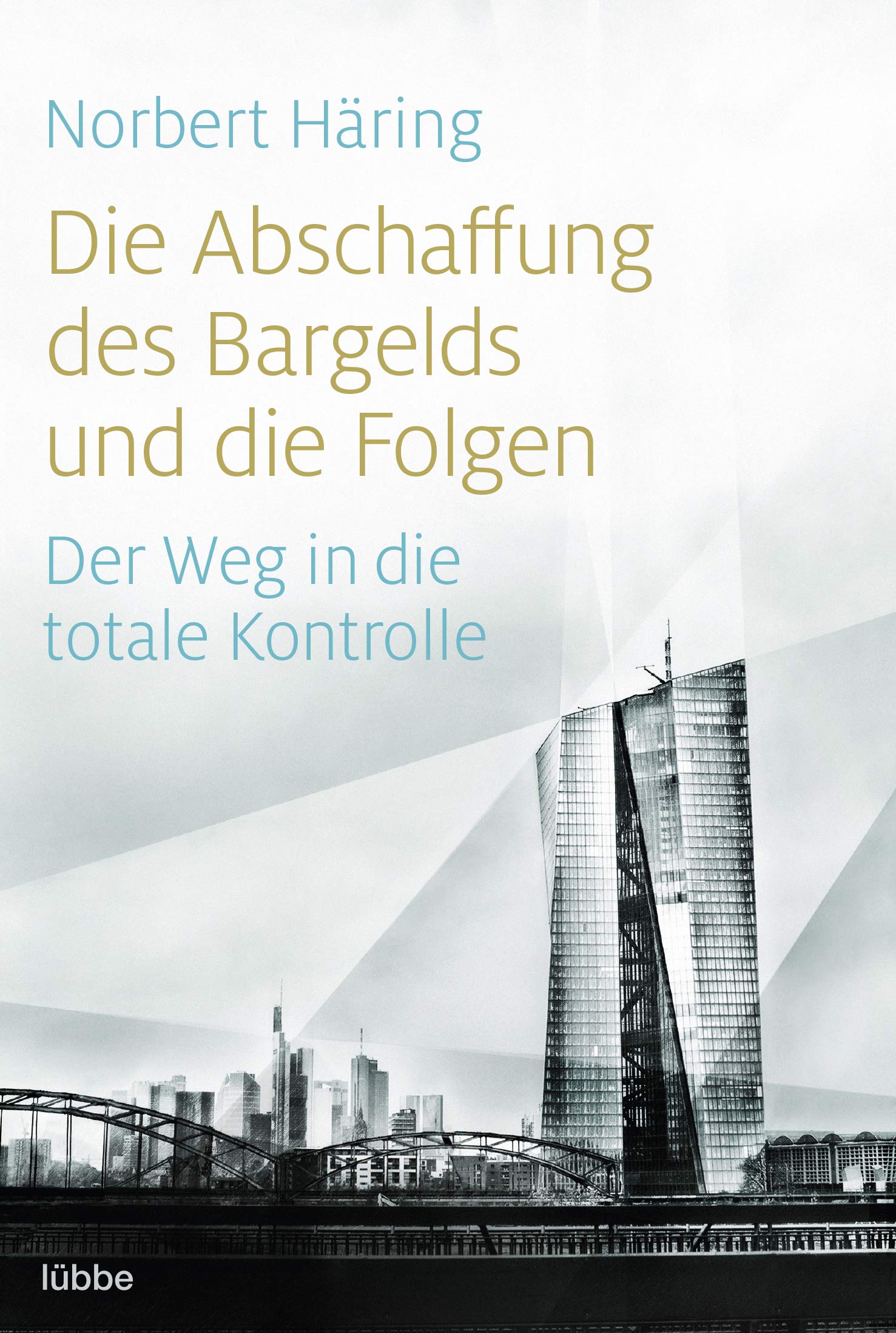 Die Abschaffung des Bargelds und die Folgen Books
