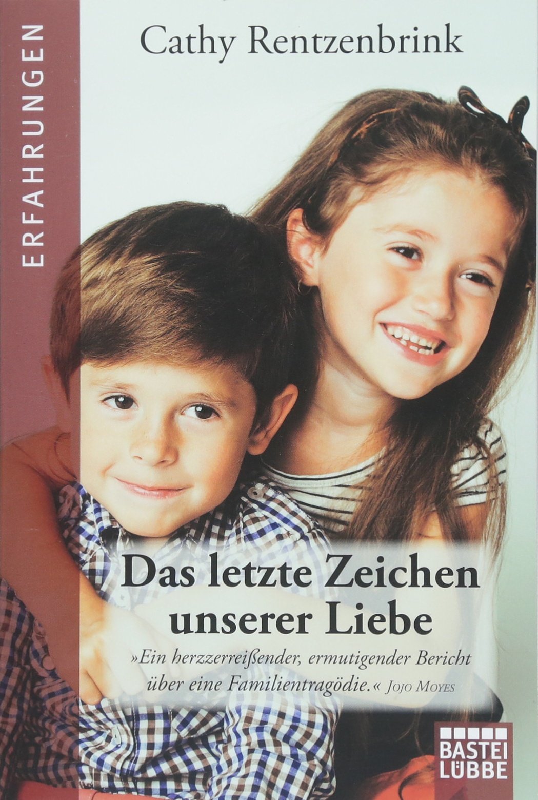 Das letzte Zeichen unserer Liebe Social Sciences