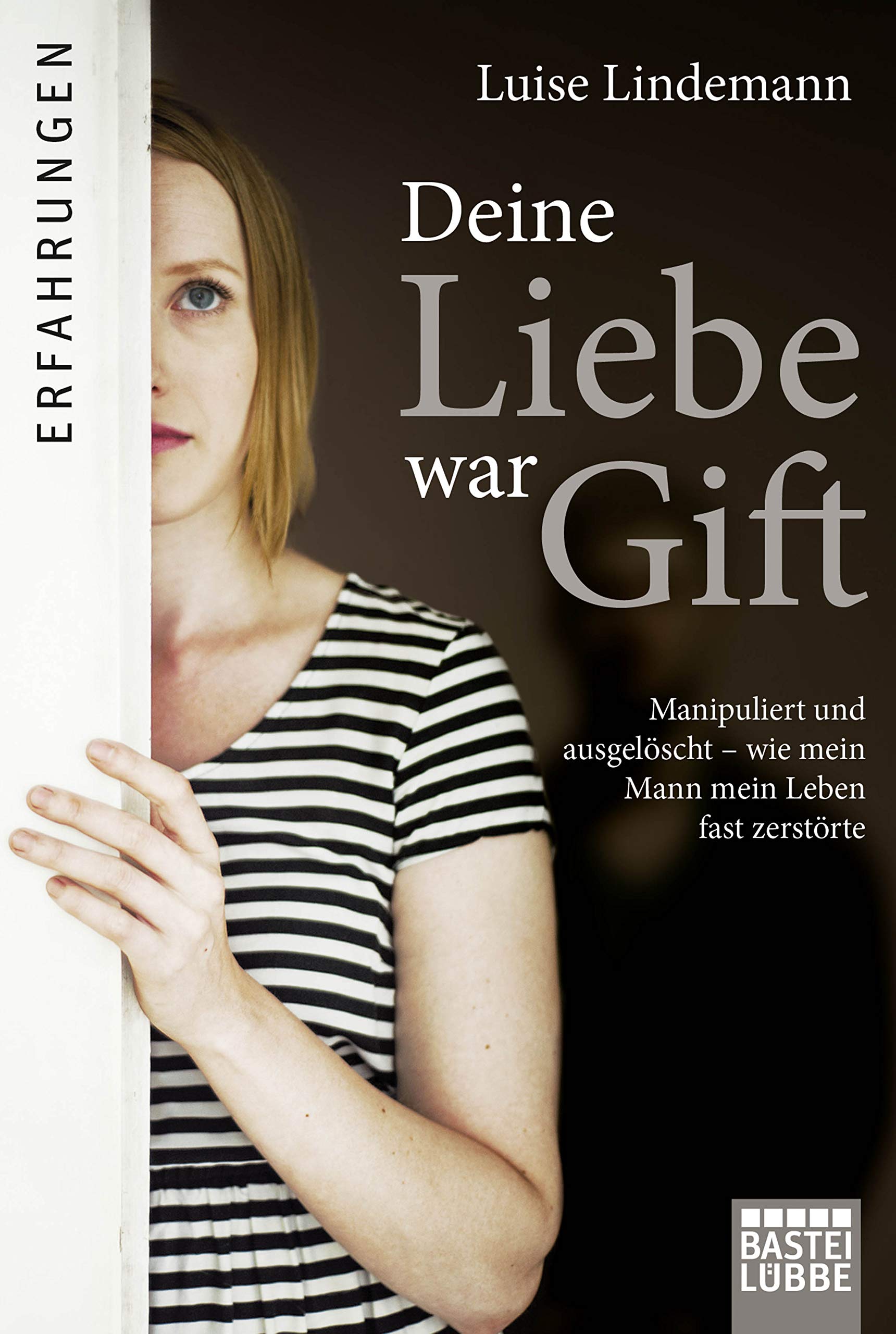 Product Image: Deine Liebe war Gift