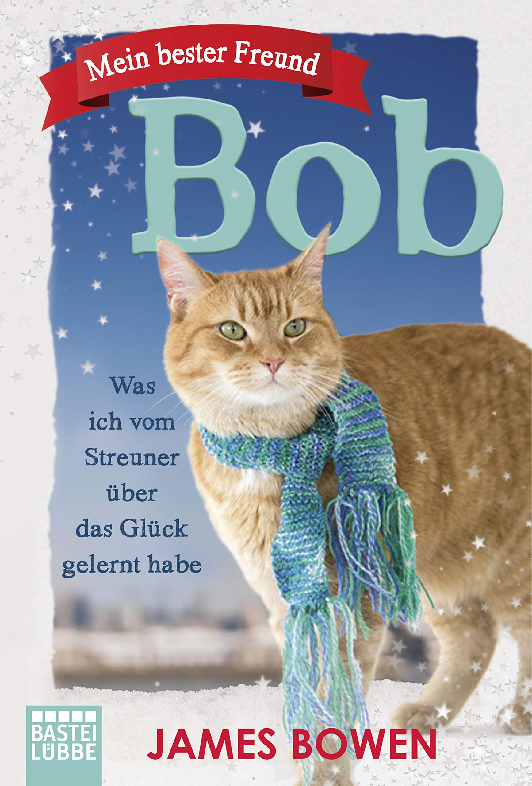 Mein bester Freund Bob Memories