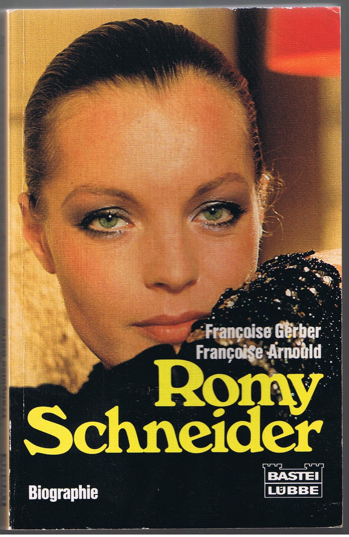 Romy Schneider: Das tragische Leben der grossen Schauspielerin (Biographien. Bastei Lübbe Taschenbücher) Art & Literature