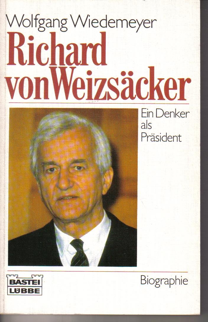 Richard von Weizsäcker (Biographien. Bastei Lübbe Taschenbücher) Politics & History