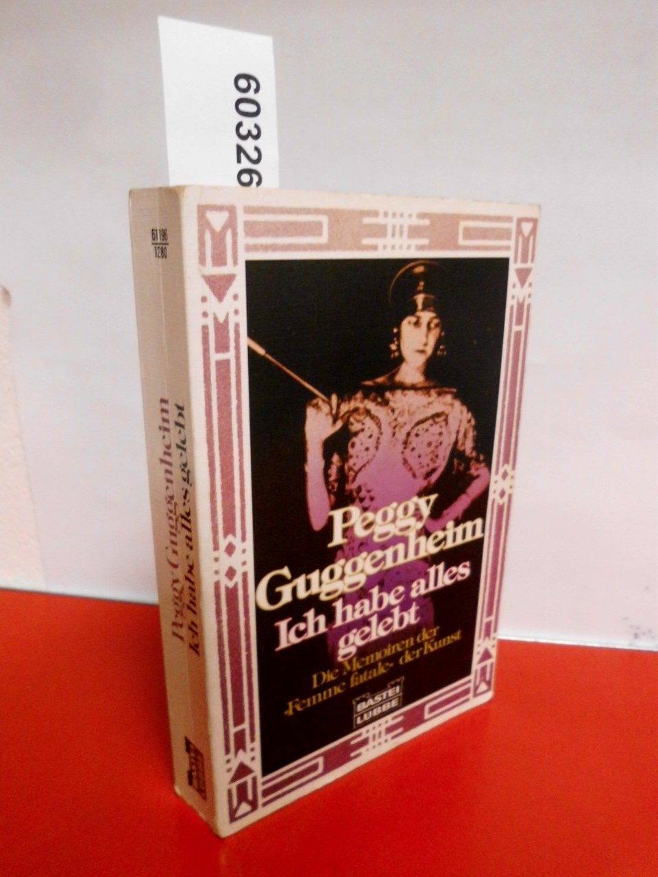 Ich habe alles gelebt (Biographien. Bastei Lübbe Taschenbücher) Memories