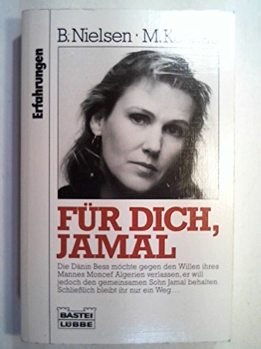 Für dich, Jamal (Erfahrungen. Bastei Lübbe Taschenbücher) Books