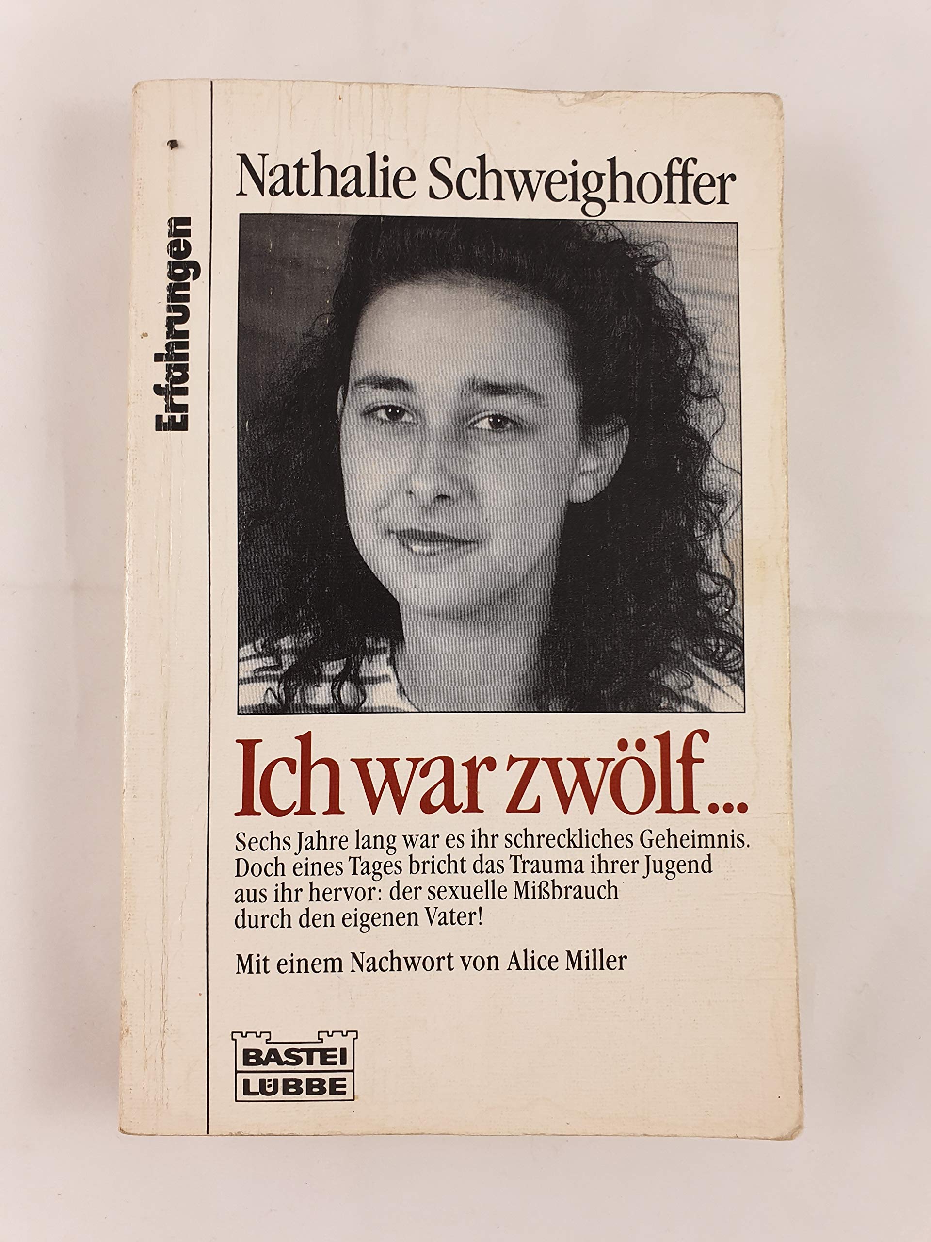 Ich war zwölf... Personalities