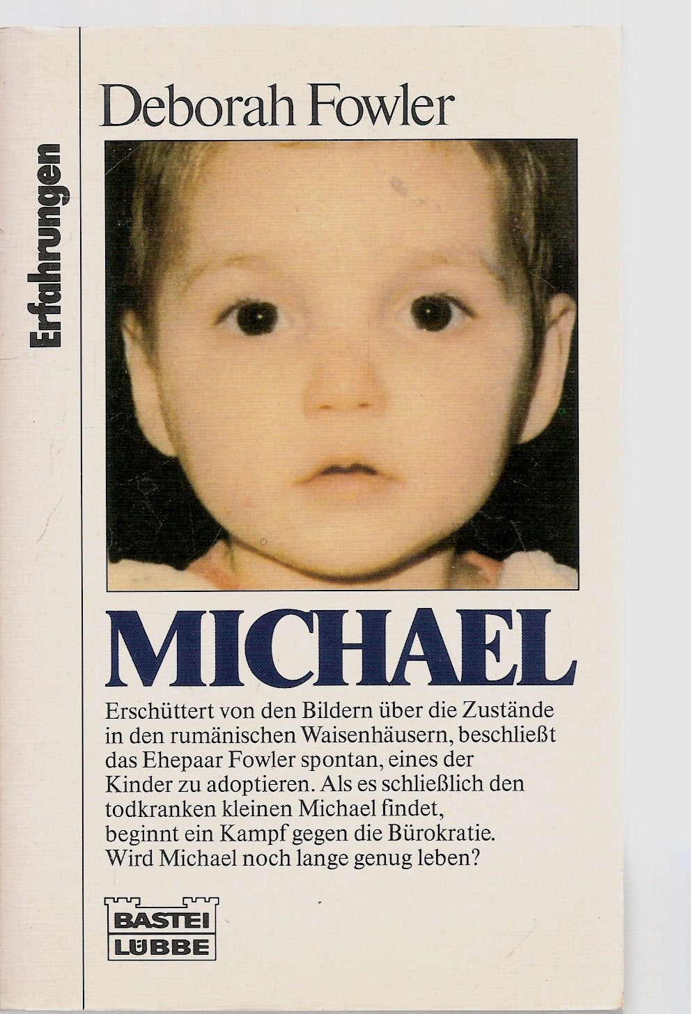 Michael (Erfahrungen. Bastei Lübbe Taschenbücher) Memories