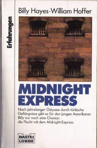 Midnight Express (Erfahrungen. Bastei Lübbe Taschenbücher) Law