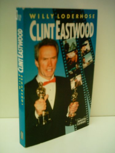 Clint Eastwood (Biographien. Bastei Lübbe Taschenbücher) Memories