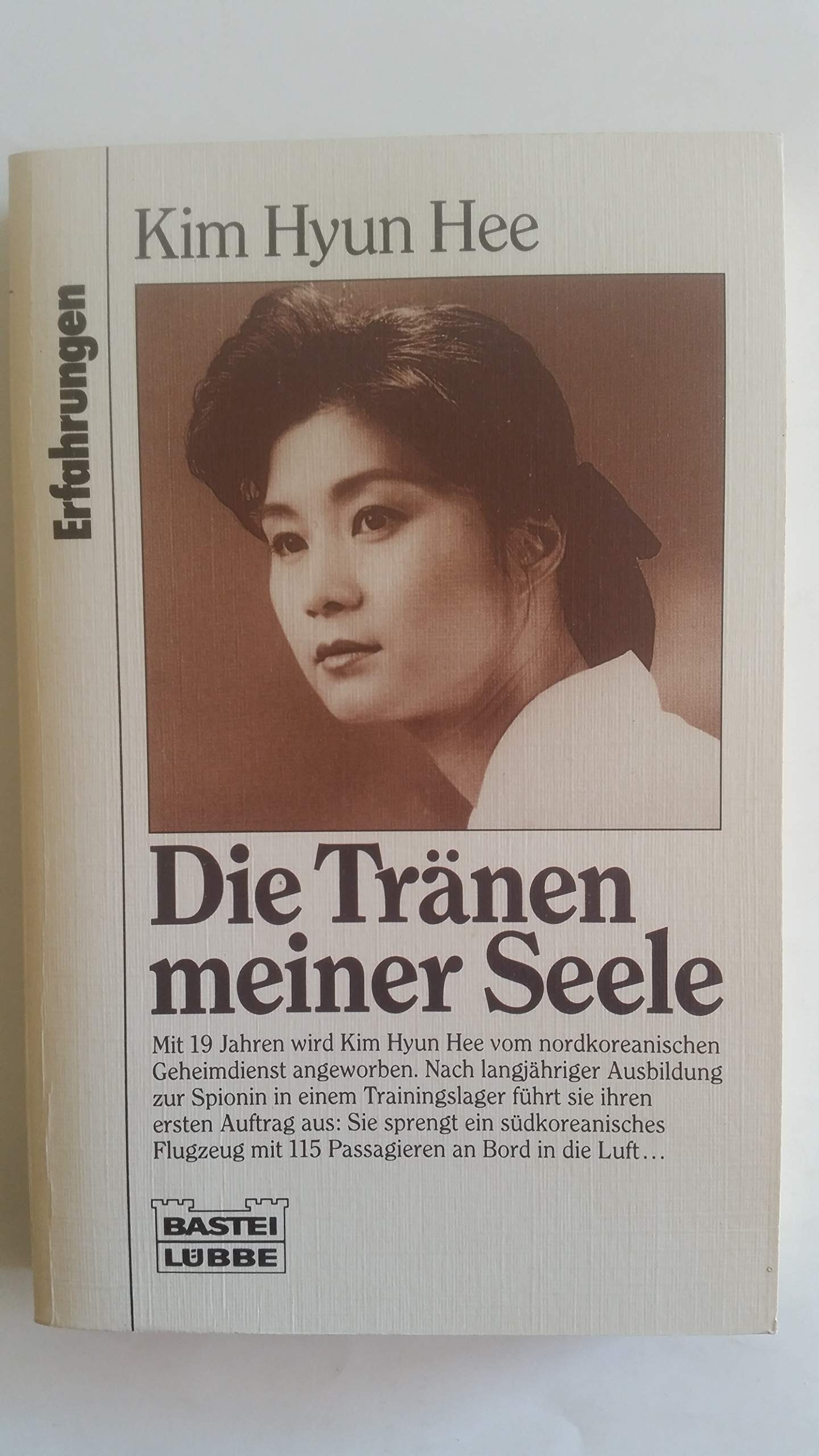 Die Tränen meiner Seele (Erfahrungen. Bastei Lübbe Taschenbücher) Politics & Society