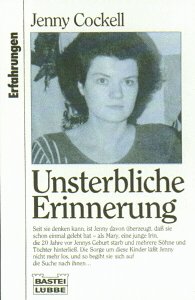 Unsterbliche Erinnerung (Erfahrungen. Bastei Lübbe Taschenbücher) Classics