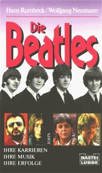 Die Beatles (Biographien. Bastei Lübbe Taschenbücher) Pop culture