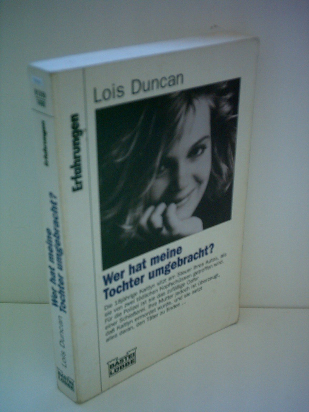 Wer hat meine Tochter umgebracht? (Erfahrungen. Bastei Lübbe Taschenbücher) Memories