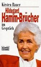 Hildegard Hamm-Brücher im Gespräch (Biographien. Bastei Lübbe Taschenbücher) Politics & Society