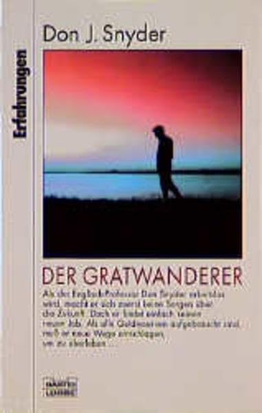 Der Gratwanderer (Erfahrungen. Bastei Lübbe Taschenbücher) Politics & History