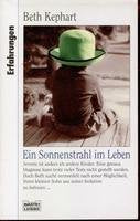Ein Sonnenstrahl im Leben (Erfahrungen. Bastei Lübbe Taschenbücher) Memories