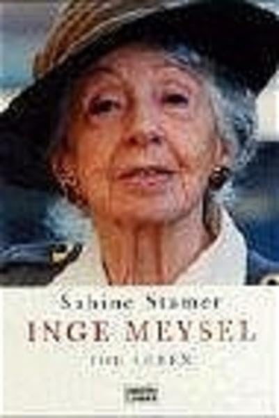 Inge Meysel. Ihr Leben (Biographien. Bastei Lübbe Taschenbücher) Inspiring women