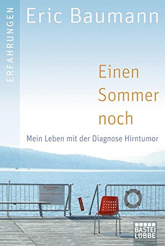 Einen Sommer noch Memories
