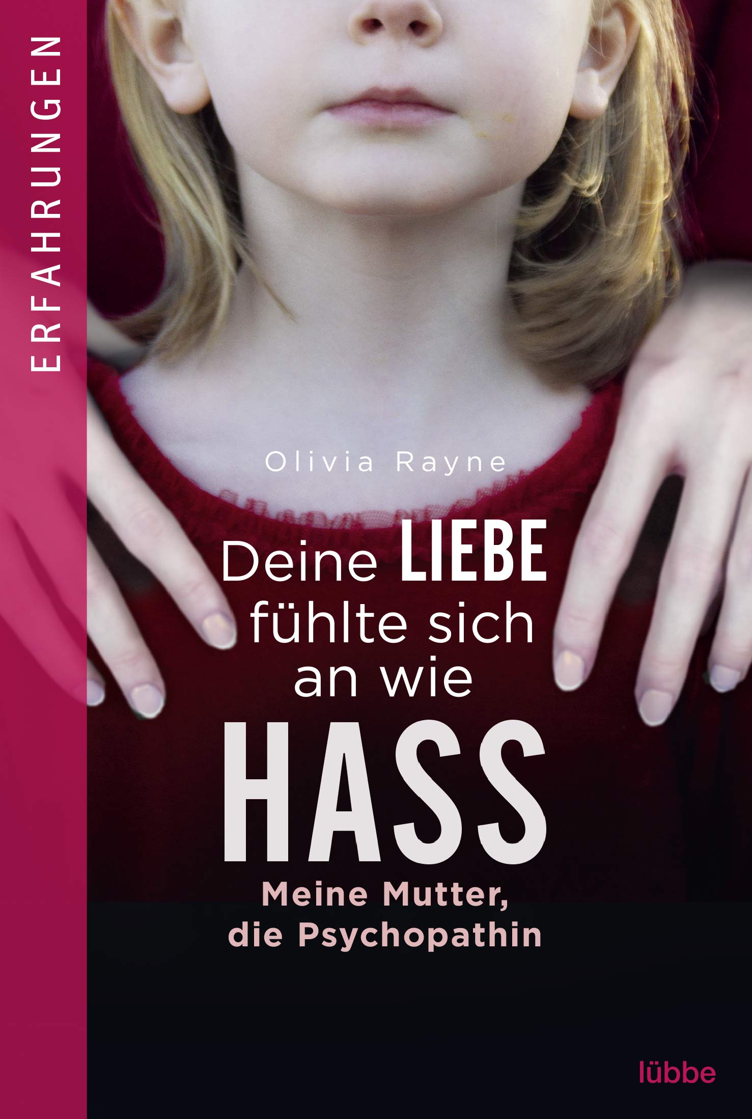 Deine Liebe fühlte sich an wie Hass Social Sciences