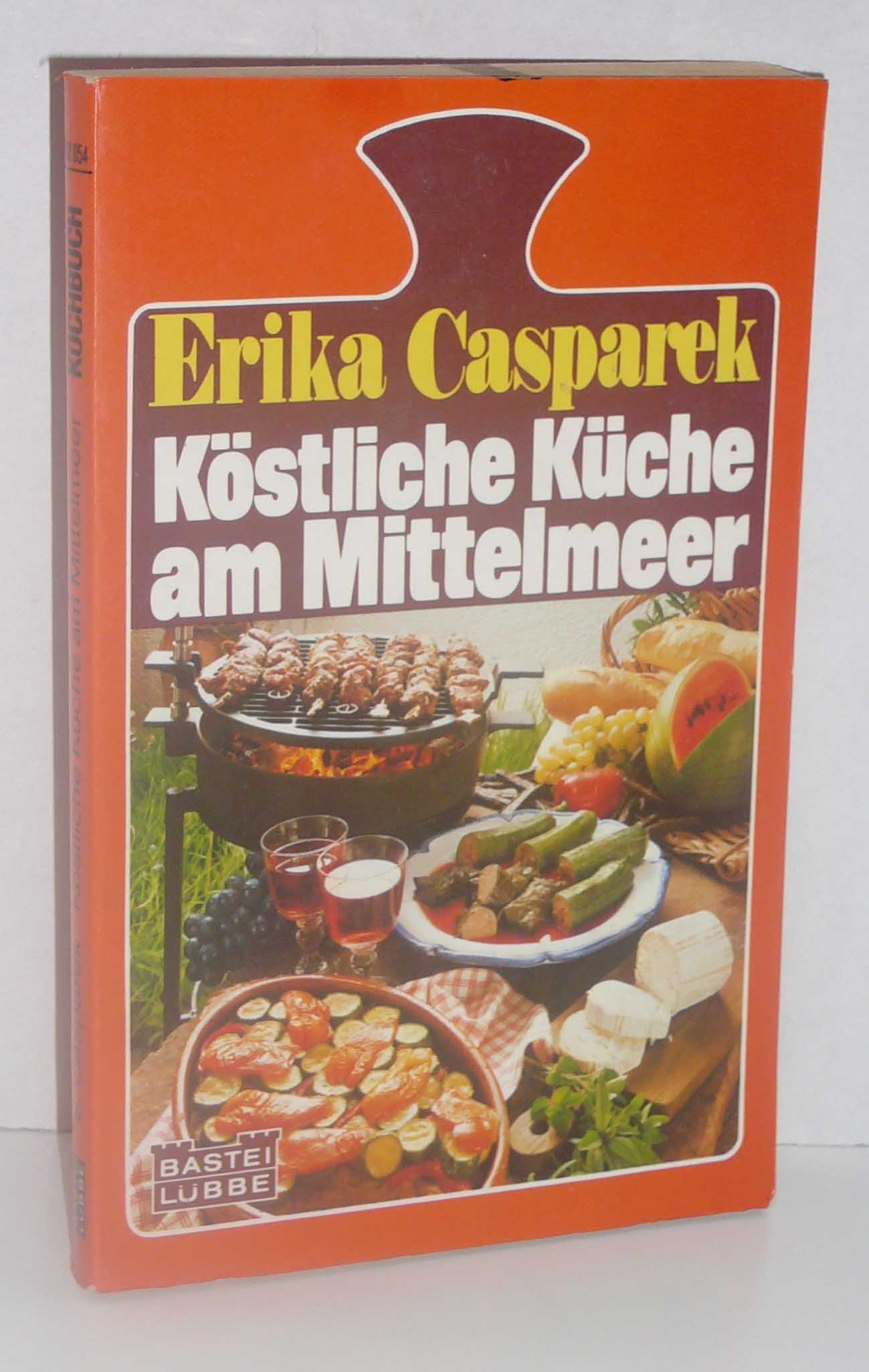 Köstliche Küche am Mittelmeer. Books