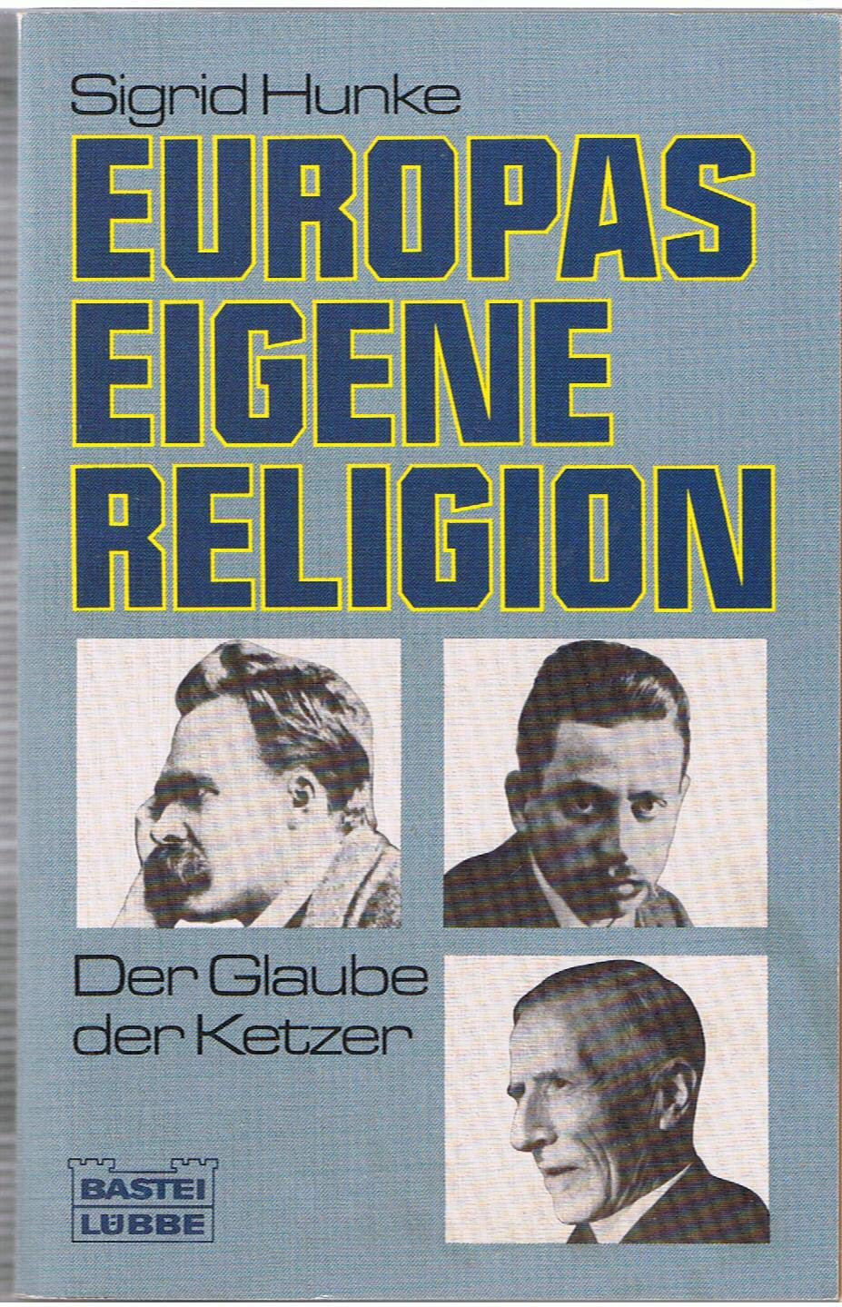 Europas eigene Religion (Sachbuch. Bastei Lübbe Taschenbücher) Books