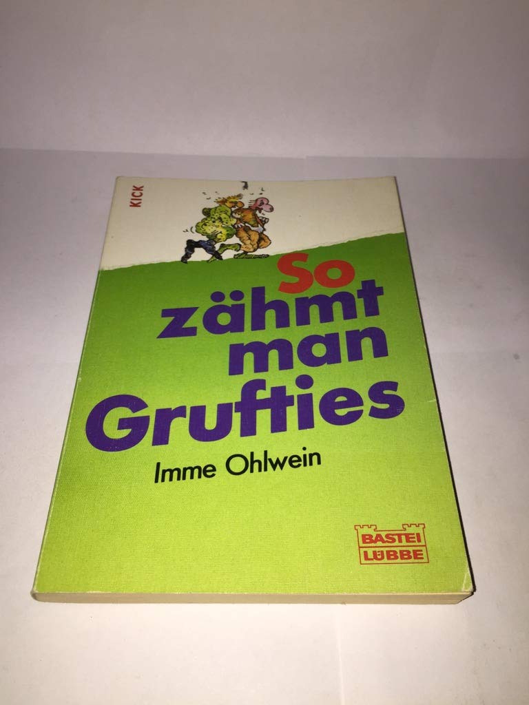 So zähmt man Gruftis Books
