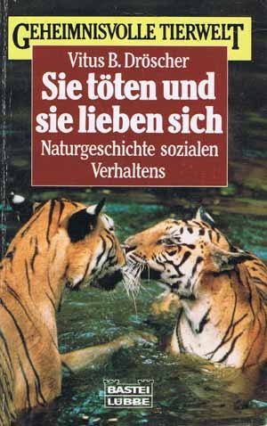 Sie töten und sie lieben sich Natural Sciences