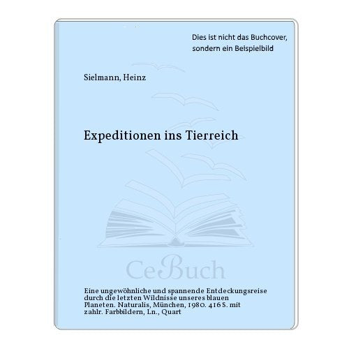 Expeditionen ins Tierreich Natural Sciences