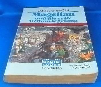 Magellan und die erste Weltumseglung. Travel Books