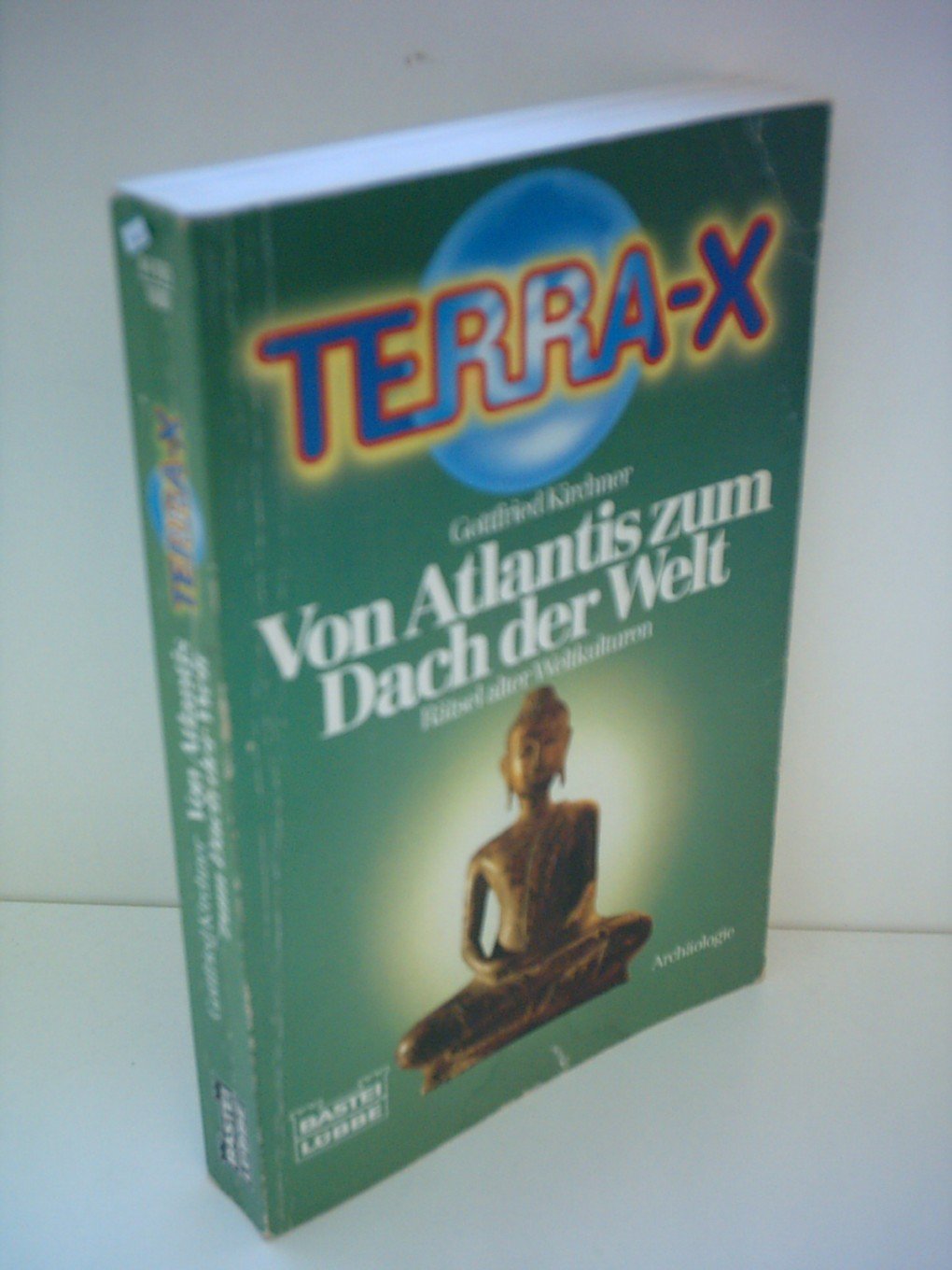 Terra-X (Geschichte. Bastei Lübbe Taschenbücher) Natural Sciences