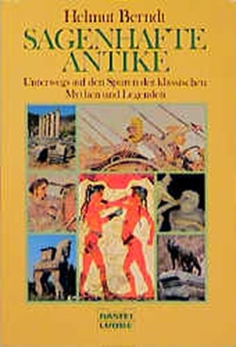 Sagenhafte Antike (Geschichte. Bastei Lübbe Taschenbücher) Fairy Tales & Legends