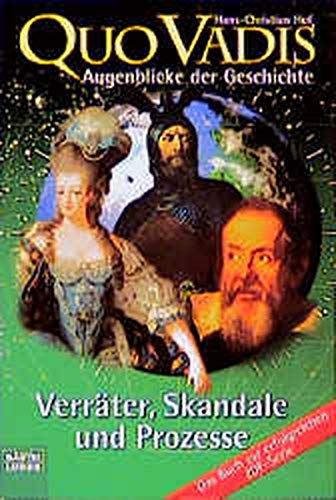 Quo Vadis: Bd. 2: Verräter, Skandale und Prozesse,Das Buch zu (Geschichte. Bastei Lübbe Taschenbücher) Politics & History