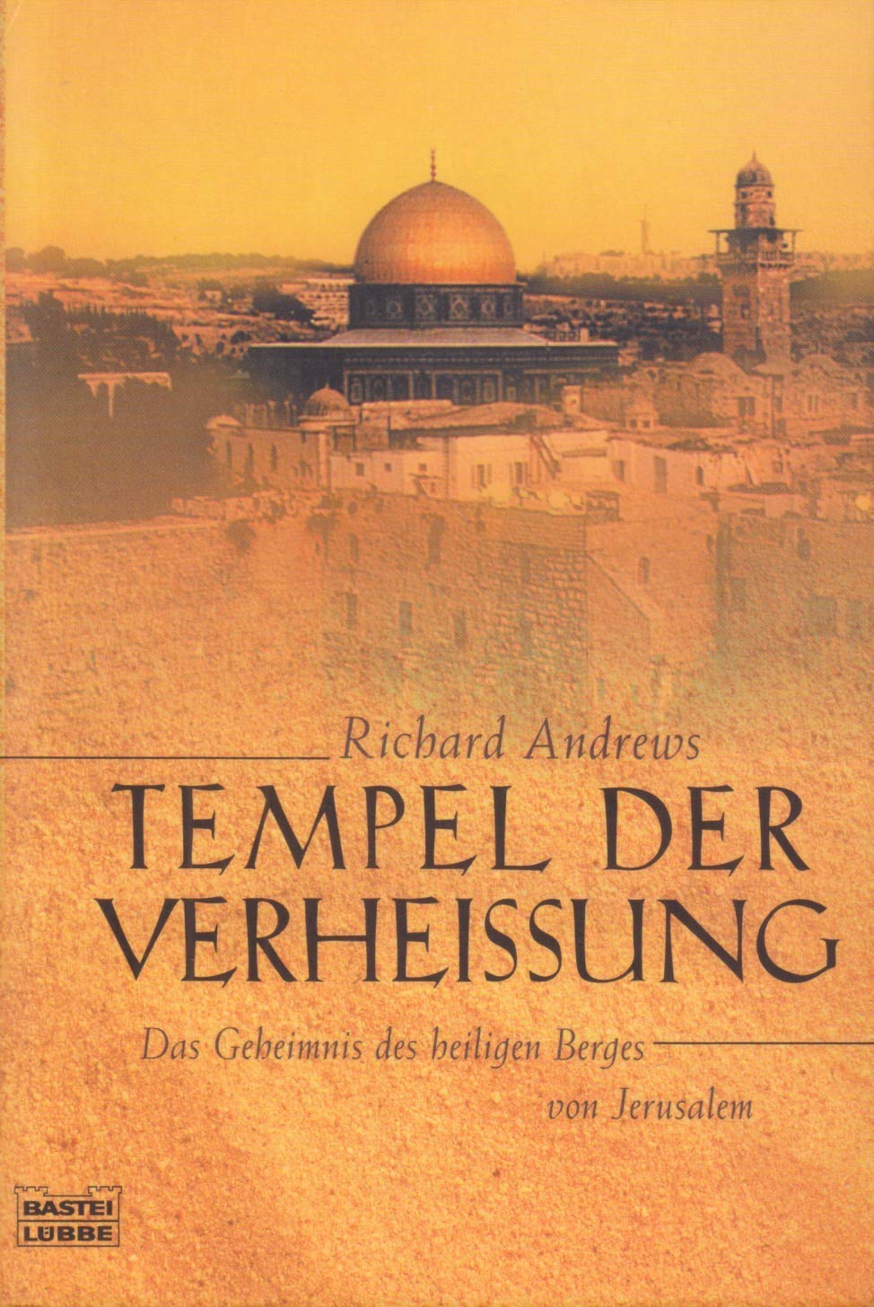 Tempel der Verheissung (Geschichte. Bastei Lübbe Taschenbücher) Books